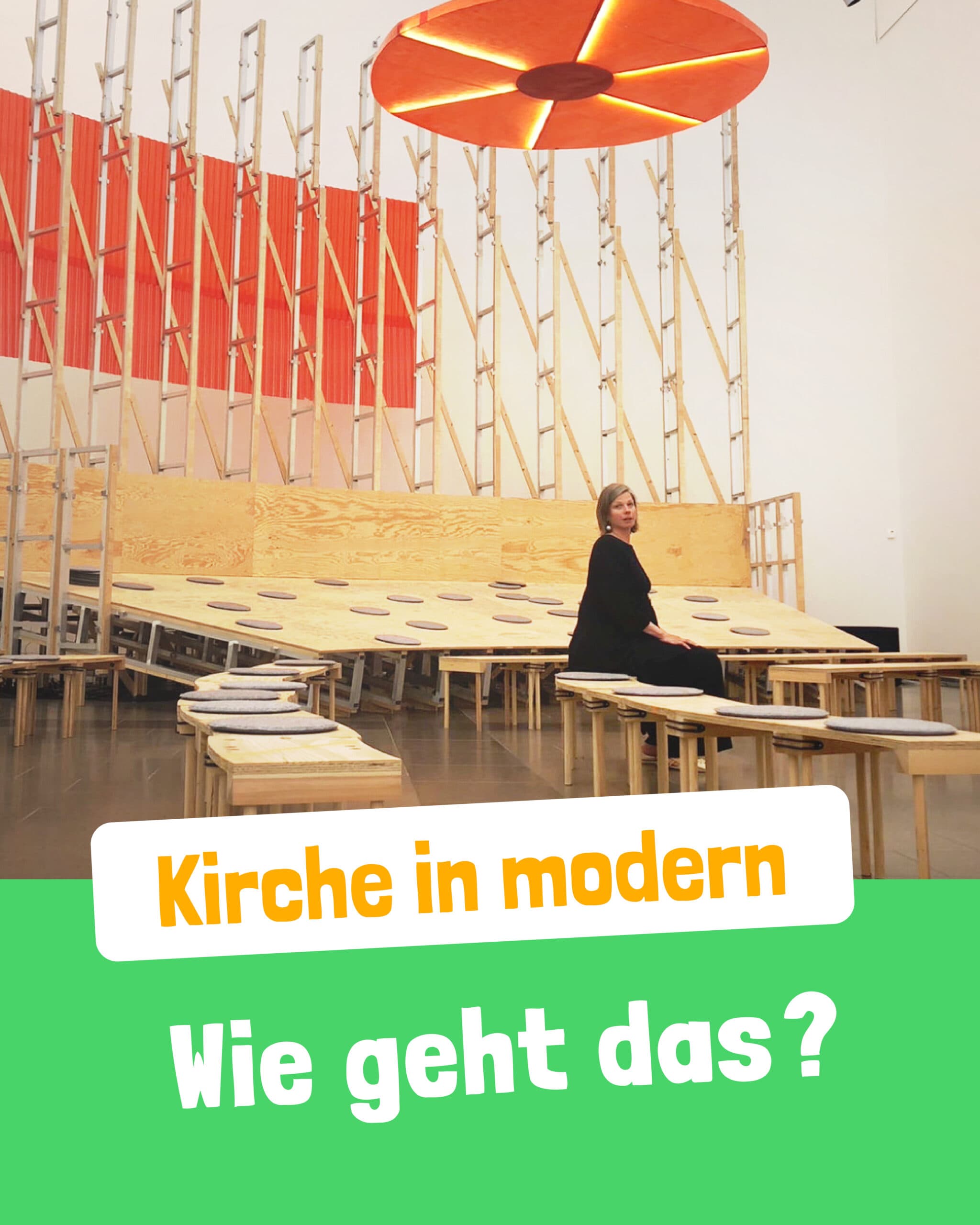 Kirche in modern – wie geht das? Gespräch mit der Pfarrerin Judith Uhrmeister